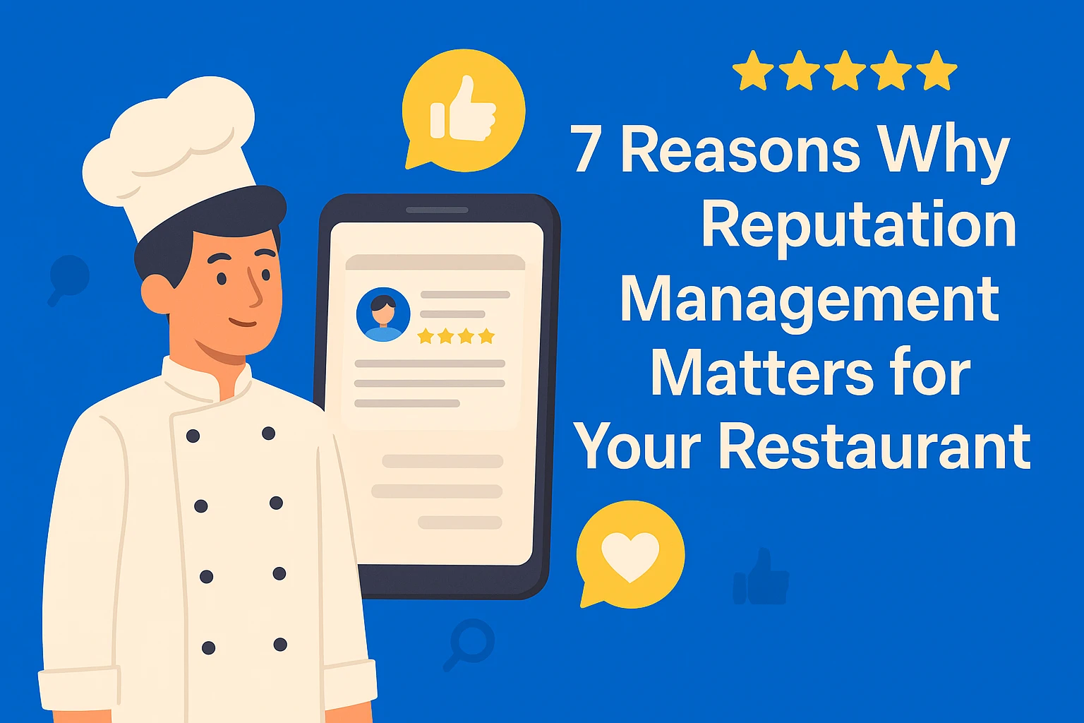 Online Reputation Management for Restaurants